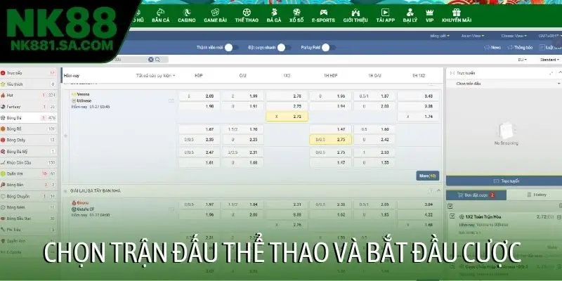 Chọn trận đấu thể thao và bắt đầu cược