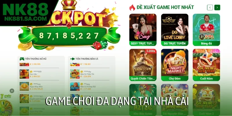 Game chơi đa dạng tại nhà cái
