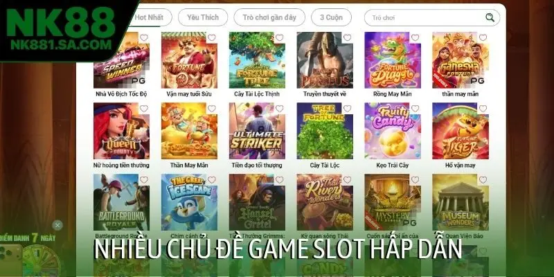 Nhiều chủ đề game slot hấp dẫn