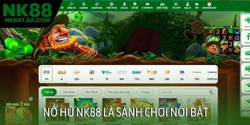 Nổ hũ NK88 là sảnh chơi nổi bật